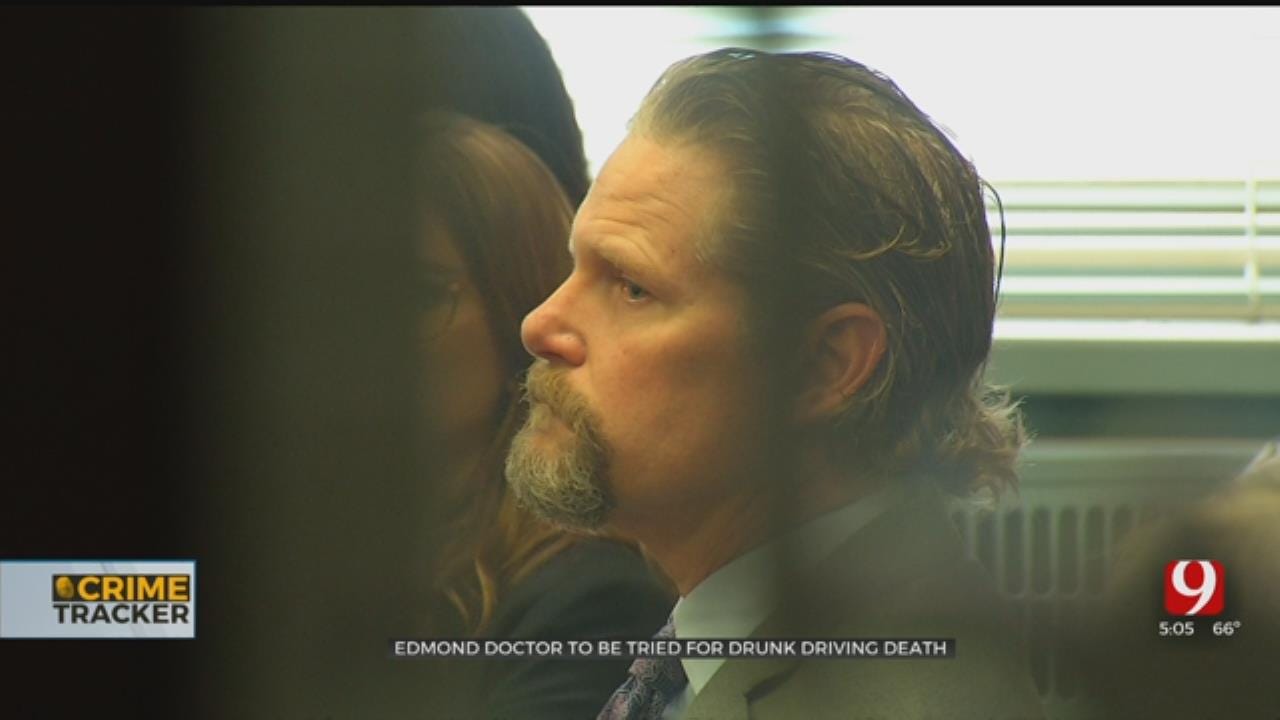 Edmond Doctor To Be Tried For 2018 Drunk Driving Death