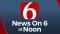 News On 6 At Noon Newscast (February 3)