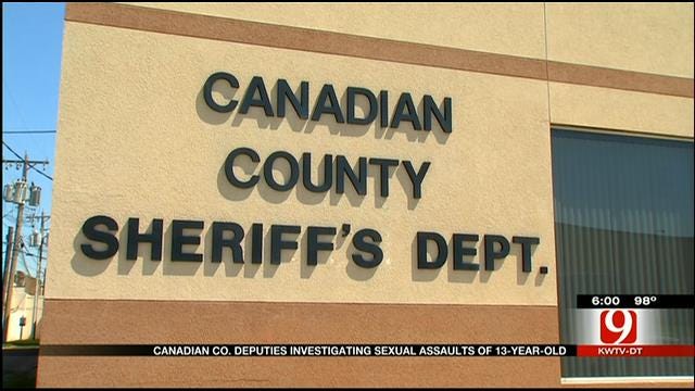 Canadian County Deputies Investigating Sexual Assaults Of 13-Year-Old Girl
