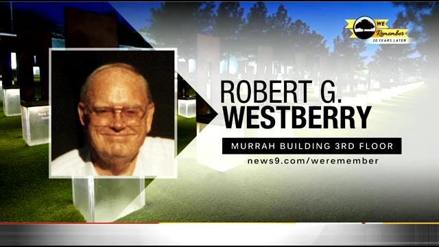 We Remember – 20 Years Later: Robert Westberry