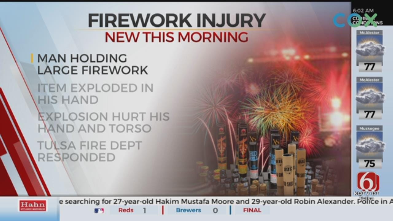 Tulsa Firefighters: Man Recovering After Large Firework Went Off In His Hand