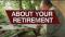 About Your Retirement: Jobs Available Past Retirement