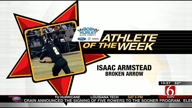Athlete Of The Week: Broken Arrow's Isaac Armstead