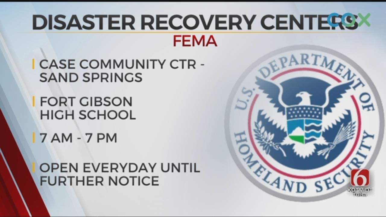 FEMA Opening Disaster Centers In Sand Springs And Fort Gibson