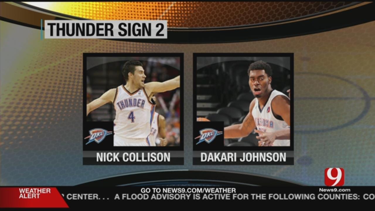 Thunder Signings: Nick Collison & Dakari Johnson