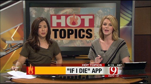 Hot Topics: 'If I Die' App