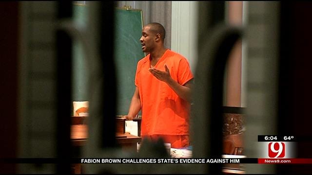 Fabion Brown Challenges State's Evidence Against Him