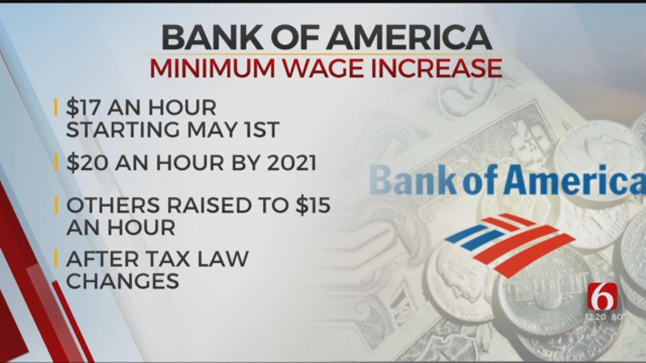 Bank Of America Raises Their Minimum Wage To $17