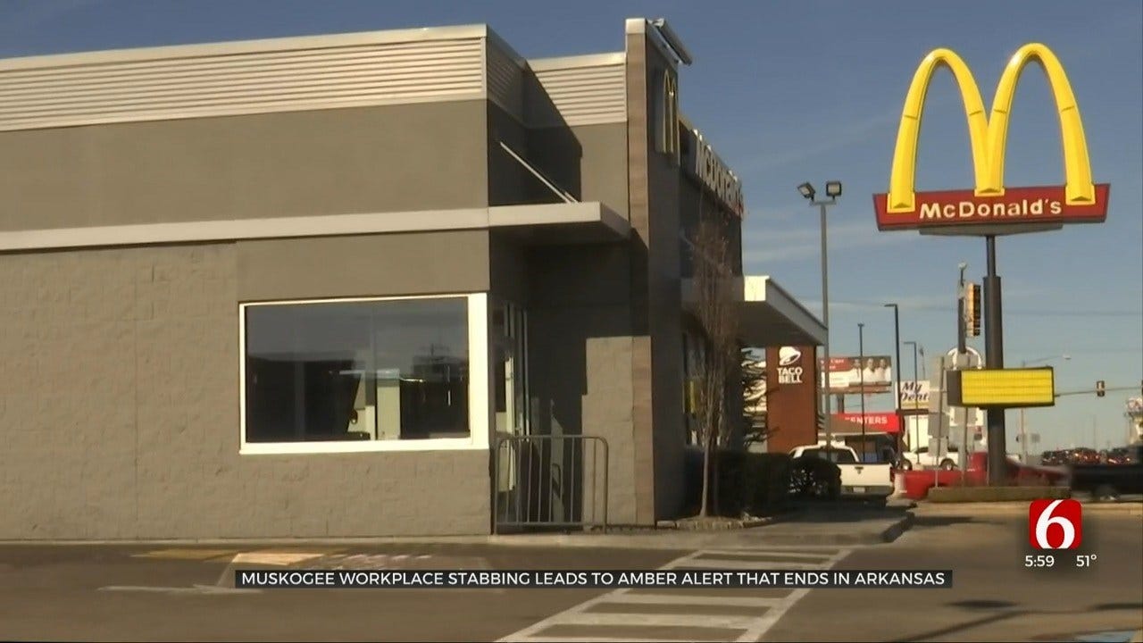 Muskogee McDonald's Stabbing Leads To Amber Alert That Ending In Arkansas