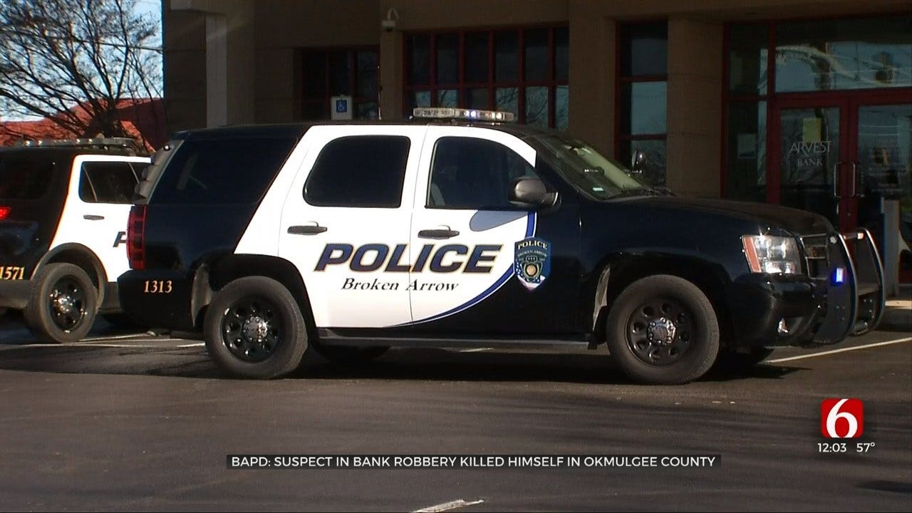 Broken Arrow Bank Robbery Suspect Dies By Suicide, Police Say