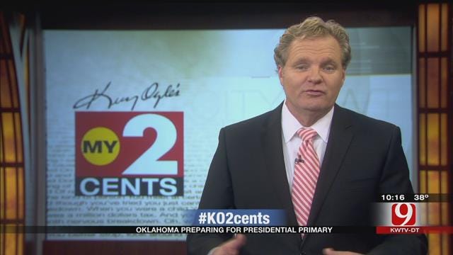 My 2 Cents: Oklahoma Preparing For Presidential Primary