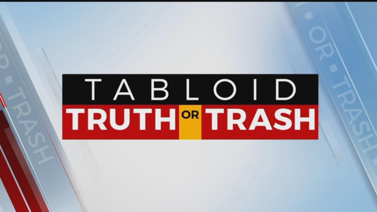 Tabloid Truth Or Trash For March 26, 2019