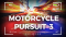 Motorcycle Pursuit | August 11, 2021 (Part 3)