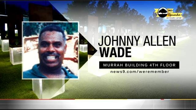 We Remember - 20 Years Later: Johnny Wade