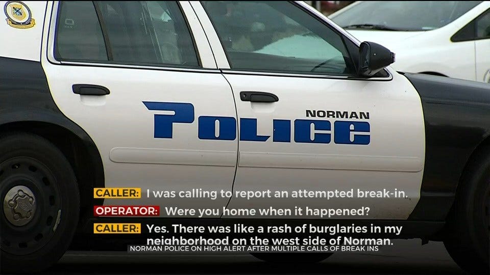 Norman Police On High Alert After Multiple Calls Of Break-Ins