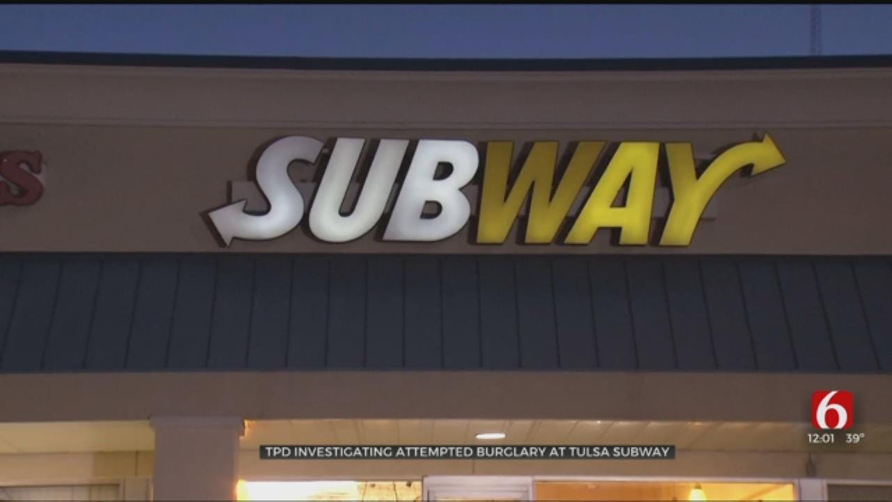 Tulsa Police Investigate Subway Break In
