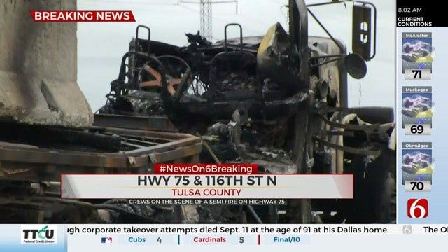 UPDATE: Semi Catches Fire On Highway 75