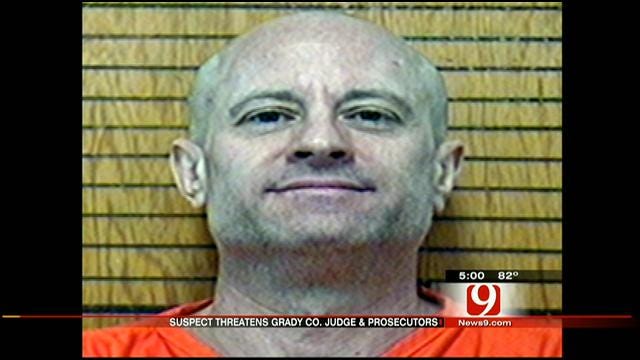 Grady County Man Arrested For Threatening To Kill Judge, Prosecutors