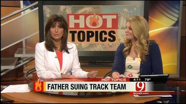 Hot Topics: Father Suing Son's Track Team