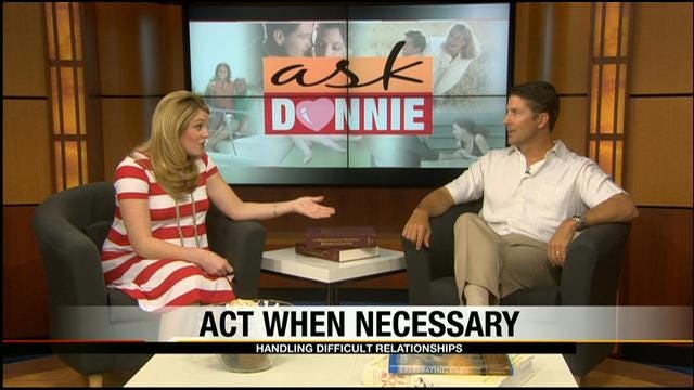 Ask Donnie: How To Handle Tough Personalities, Relationships