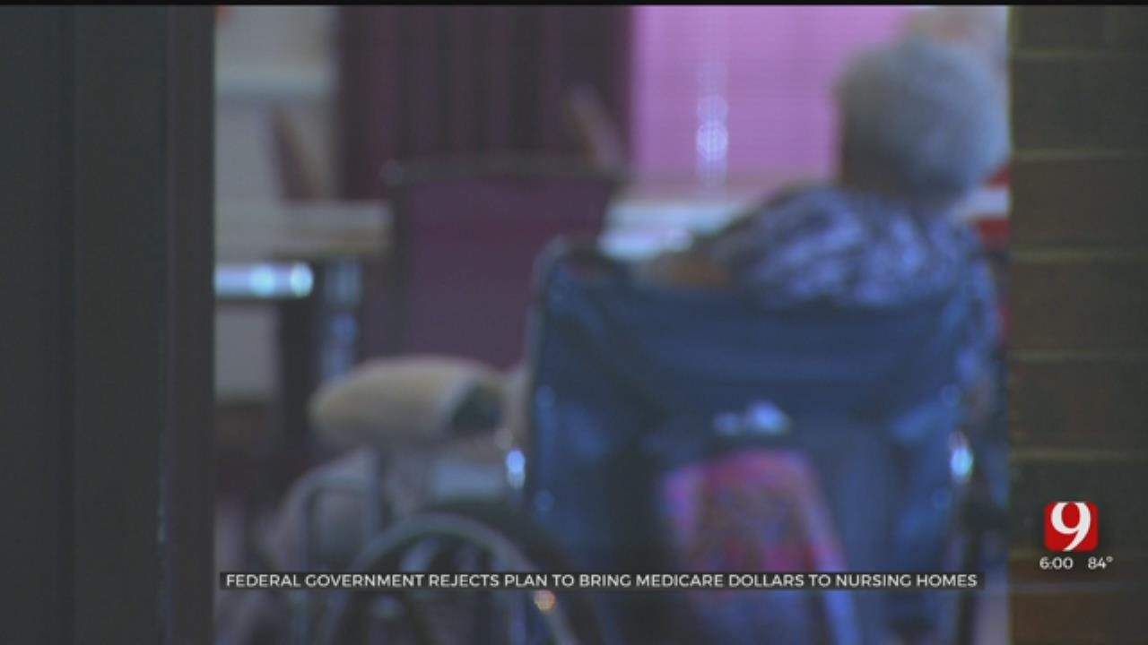 Federal Government Rejects Plan To Bring Medicare Dollars To Oklahoma Nursing Homes