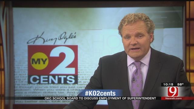 My 2 Cents: OKC School Board To Discuss Employment Of Superintendent