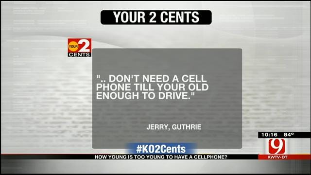 Your 2 Cents: How Young Is Too Young For A Cell Phone?