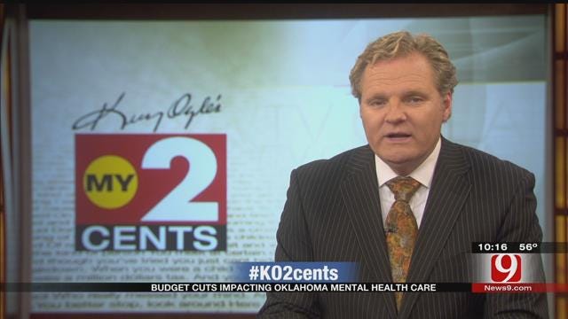 My 2 Cents: Budget Cuts Impacting Oklahoma Mental Health Care