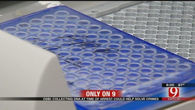 OSBI: Collecting DNA At Time Of Arrest Could Help Solve Crimes