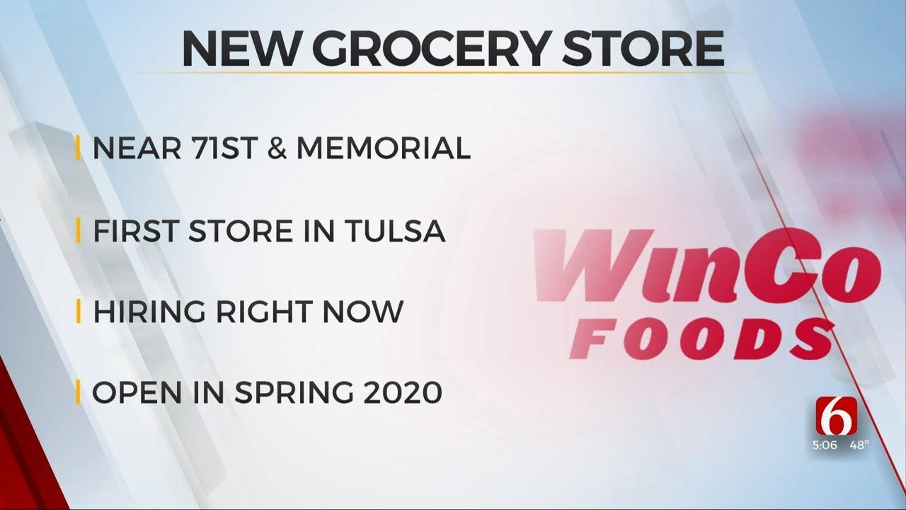 WinCo Foods To Open Tulsa Grocery Store
