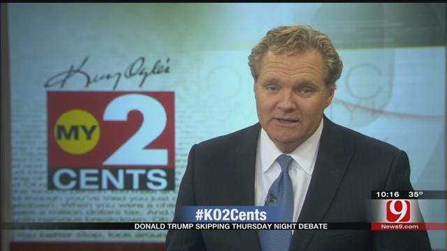 My 2 Cents: Donald Trump Skipping Thursday Night's Debate