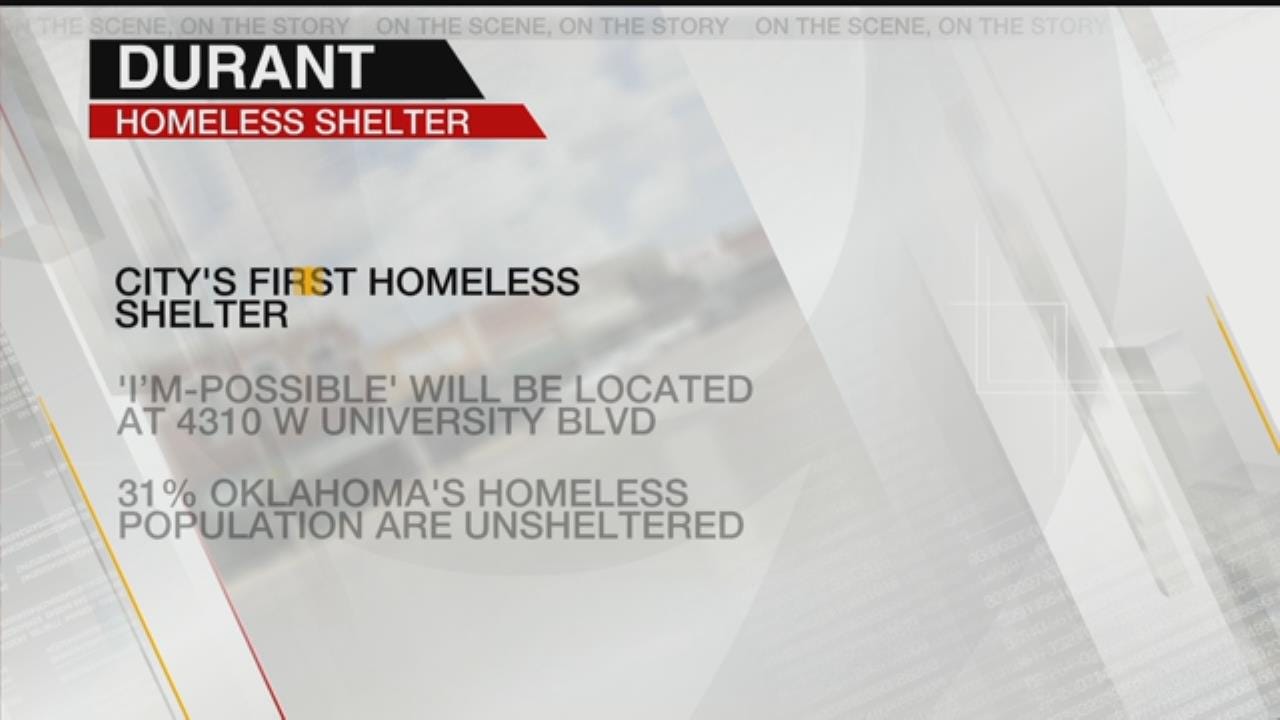 City Of Durant Set To Open First Homeless Shelter