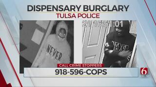 Tulsa Dispensary Burglarized, Police Searching For Information On Suspects