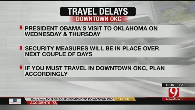 Expect Traffic Delays In OKC During Presidential Visit